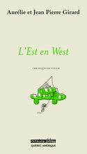 Est en West (L')